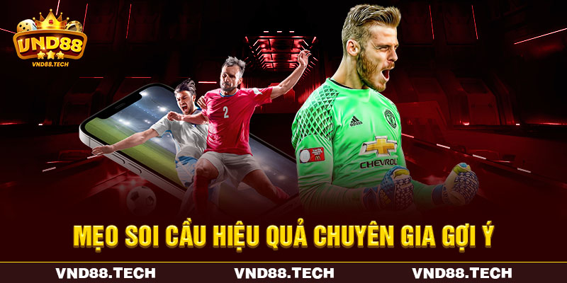 Mẹo soi cầu hiệu quả chuyên gia gợi ý